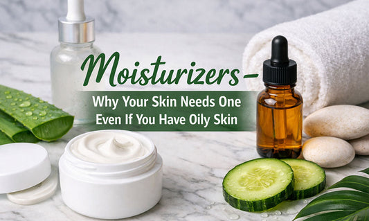moisturizers-why-your-skin-needs-one-even-if-you-have-oily-skin